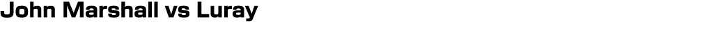 John Marshall vs Luray