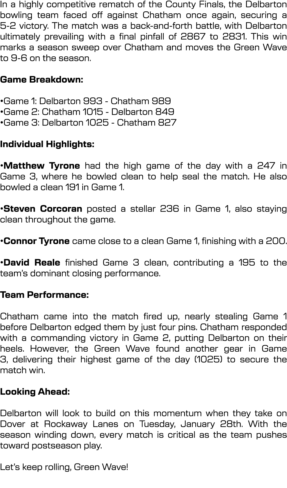 In a highly competitive rematch of the County Finals, the Delbarton bowling team faced off against Chatham once again...