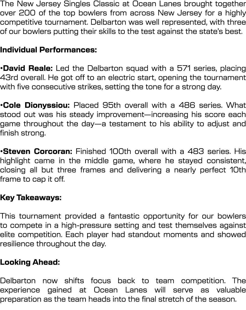 The New Jersey Singles Classic at Ocean Lanes brought together over 200 of the top bowlers from across New Jersey for...