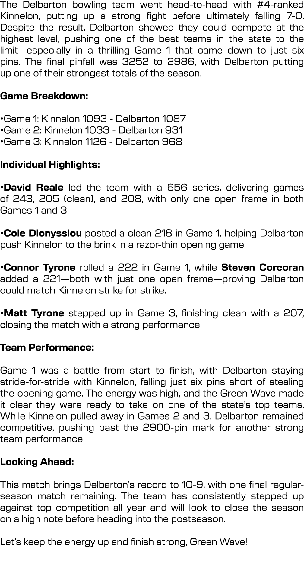 The Delbarton bowling team went head to head with #4 ranked Kinnelon, putting up a strong fight before ultimately fal...