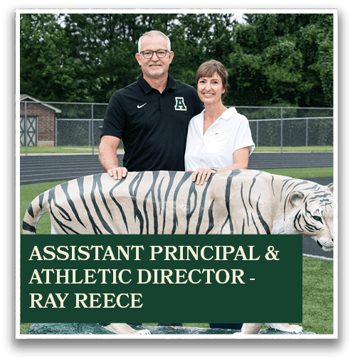 ASSISTANT PRINCIPAL & ATHLETIC DIRECTOR RAY REECE
