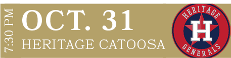 HERITAGE CATOOSA,OCT. 31,7:30 P