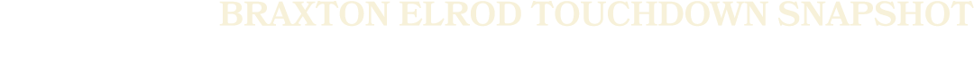 Braxton Elrod Touchdown Snapshot
