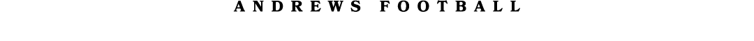 aNDREWS football