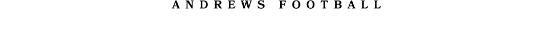 aNDREWS football