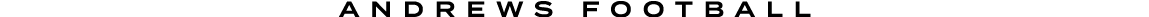 aNDREWS football