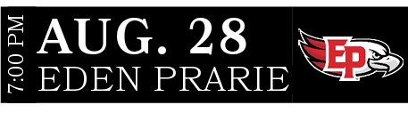 EDEN PRARIE,AUG. 28,7:00 P