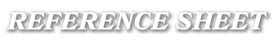 REFERENCE SHEET