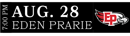 EDEN PRARIE,AUG. 28,7:00 P
