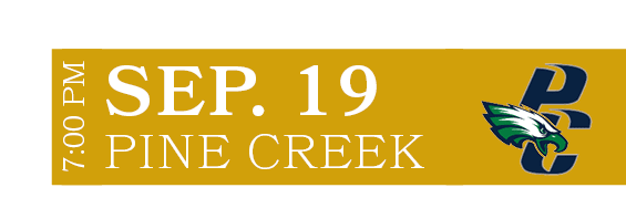 PINE CREEK,SEP. 19,7:00 P