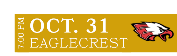 EAGLECREST,OCT. 31,7:00 P