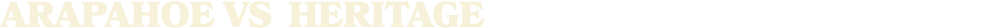 arapahoe vs HERITAGE