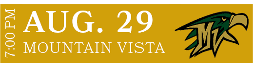 MOUNTAIN VISTA,AUG. 29,7:00 P