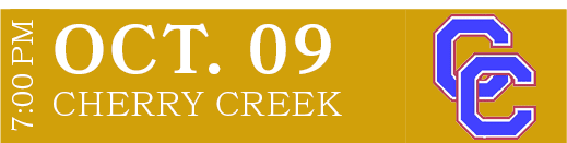 CHERRY CREEK,OCT. 09,7:00 P