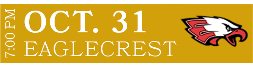 EAGLECREST,OCT. 31,7:00 P