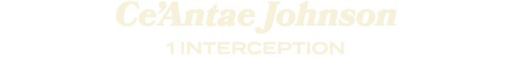 Ce’Antae Johnson 1 INTERCEPTION