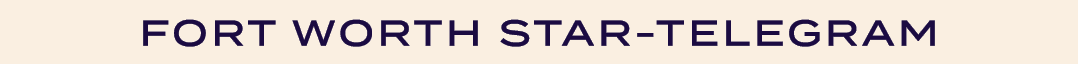 FORT WORTH STAR TELEGRAM