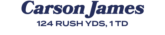 Carson James 124 RUSH YDS, 1 TD