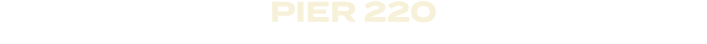 Pier 220