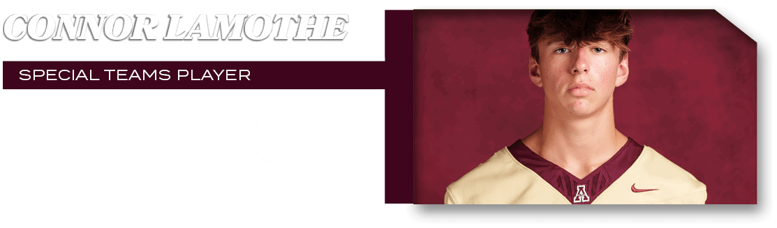 special teams PLAYER,77 kick yds 45 punt yds,connor lamoth