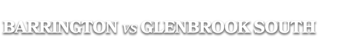 BARRINGTON vs glenbrook south