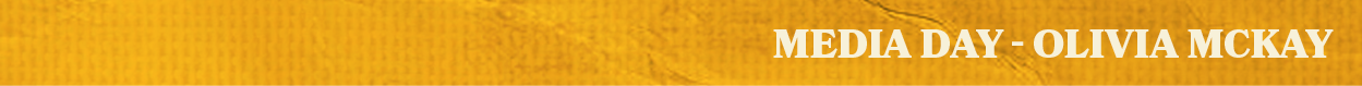 media day olivia mcka