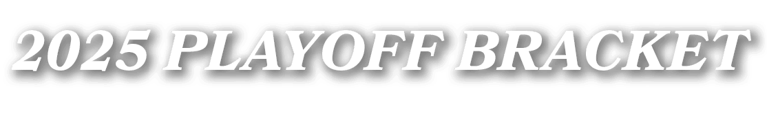2025 playoff bracket