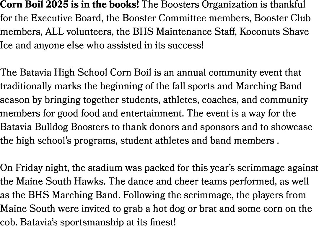 Corn Boil 2025 is in the books! The Boosters Organization is thankful for the Executive Board, the Booster Committee ...