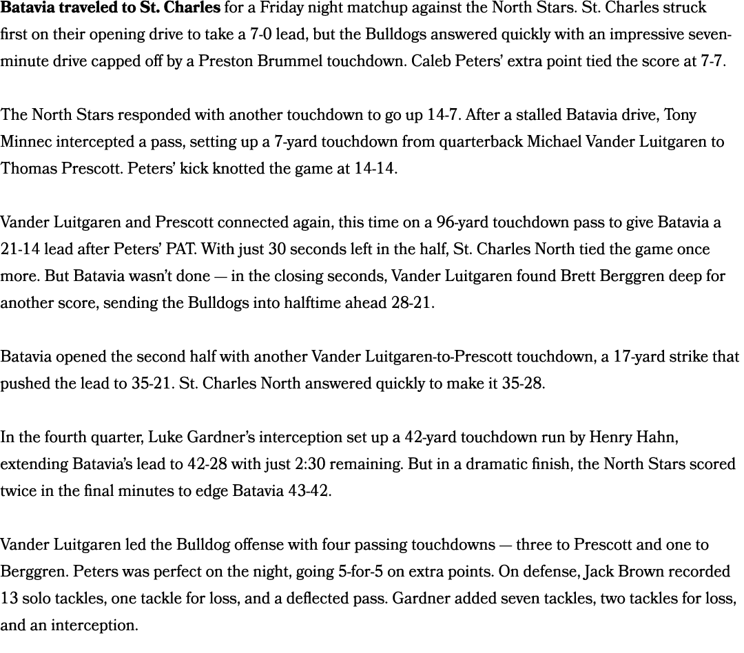 Batavia traveled to St. Charles for a Friday night matchup against the North Stars. St. Charles struck first on their...