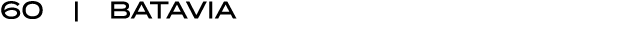 60 | BATAVIA