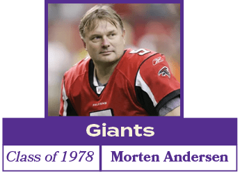 Morten Andersen,Class of 1978,Giant