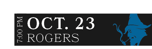 ROGERS,OCT. 23,7:00 P