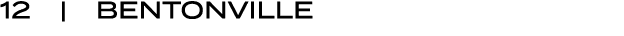 12 | BENTONVILLE