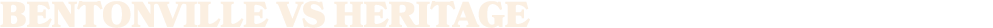 bentonville vs heritage