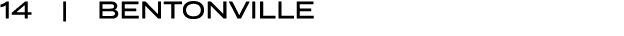 14 | BENTONVILLE