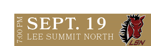 LEE SUMMIT NORTH,SEPT. 19,7:00 P