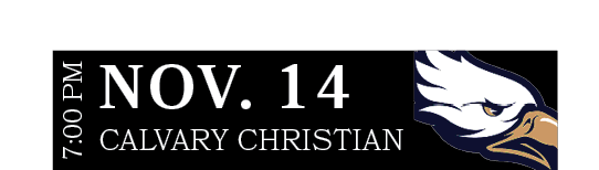 CALVARY CHRISTIAN,NOV. 14,7:00 P