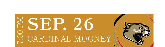 CARDINAL MOONEY,SEP. 26,7:00 P