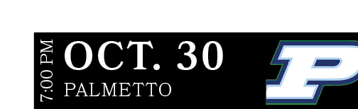 PALMETTO,OCT. 30,7:00 P