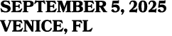 SEPTEMBER 5, 2025 VENICE, FL