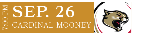 CARDINAL MOONEY,SEP. 26,7:00 P