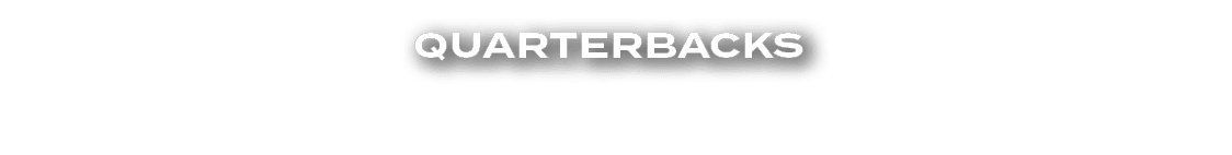 QUARTERBACKS