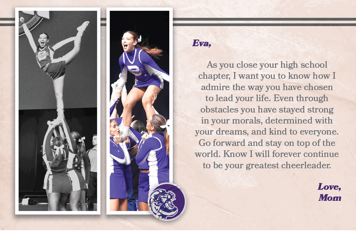 Eva, As you close your high school chapter, I want you to know how I admire the way you have chosen to lead your life...
