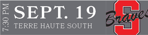 TERRE HAUTE SOUTH,SEPT. 19,7:30 P