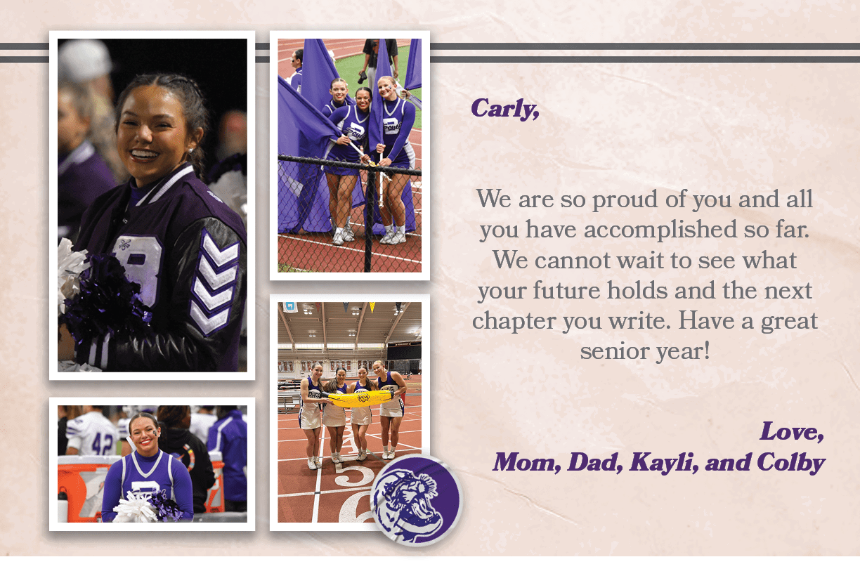  Carly, We are so proud of you and all you have accomplished so far. We cannot wait to see what your future holds and...