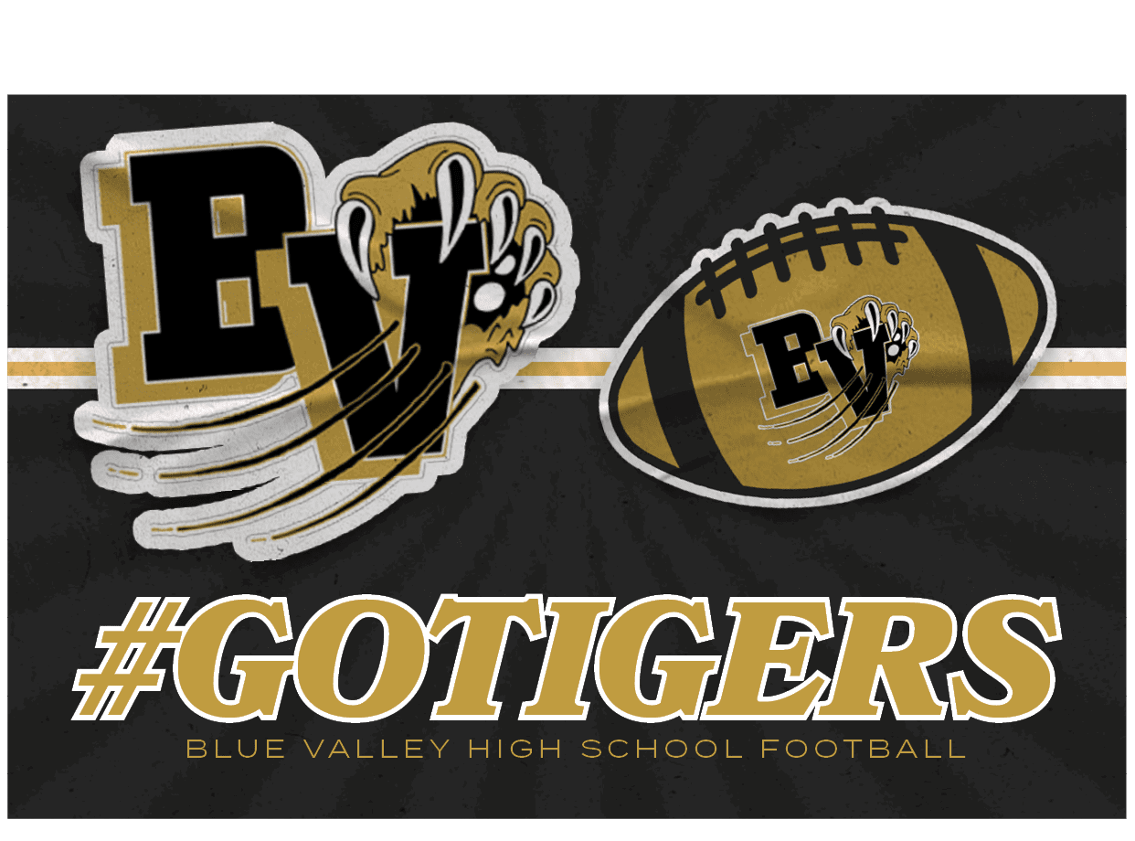 #GOTIGERS,BLUE VALLEY HIGH SCHOOL FOOTBAL