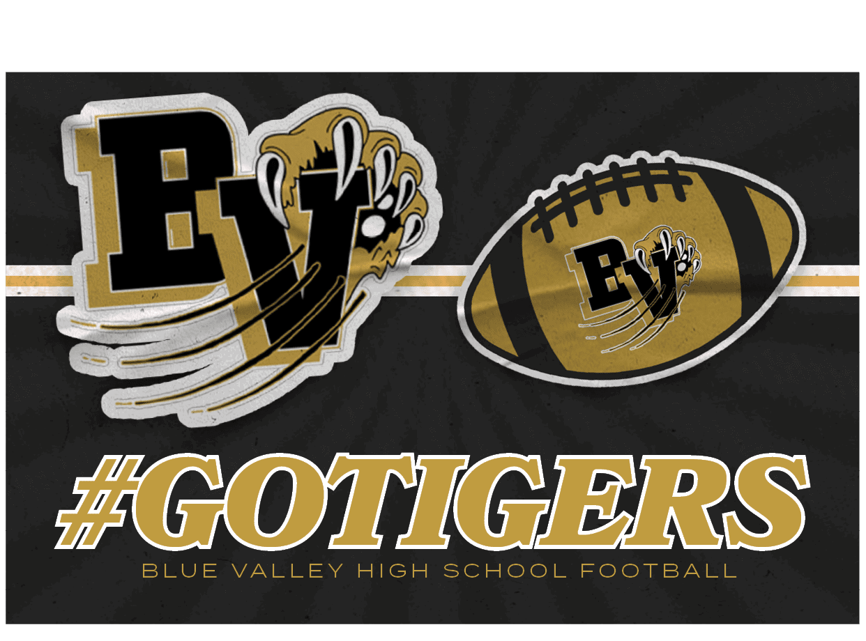 #GOTIGERS,BLUE VALLEY HIGH SCHOOL FOOTBAL