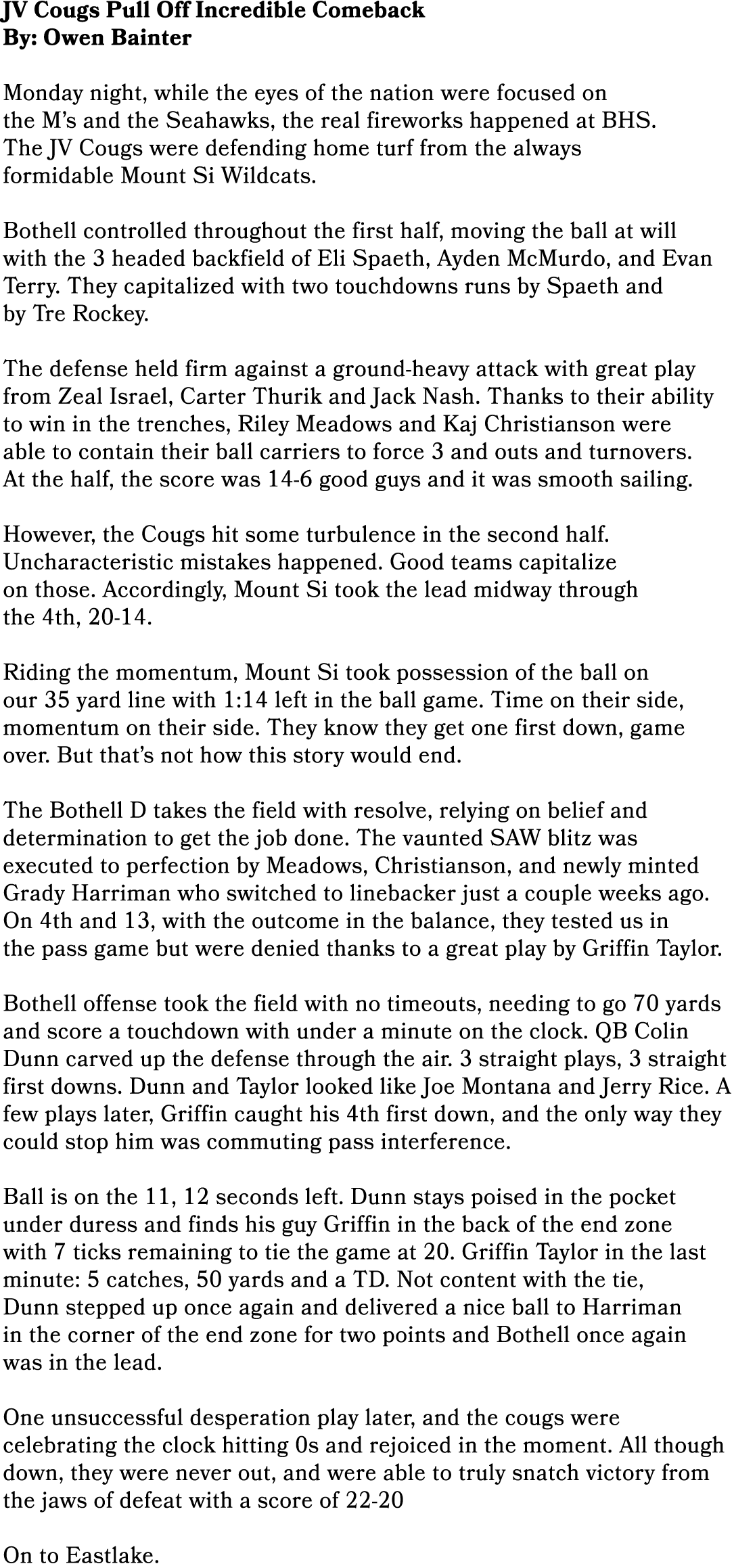 JV Cougs Pull Off Incredible Comeback By: Owen Bainter Monday night, while the eyes of the nation were focused on the...