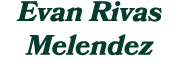 Evan Rivas Melendez