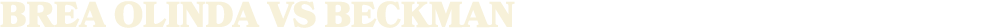 brea olinda vs BECKMAN